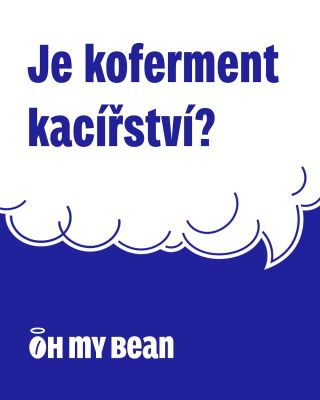 Kofermentace: pestré odvětví výběrovky, nebo jen navoněná bída? 🍓🥭 Káva s přidaným ovocem, květy nebo kořením rozděluje...